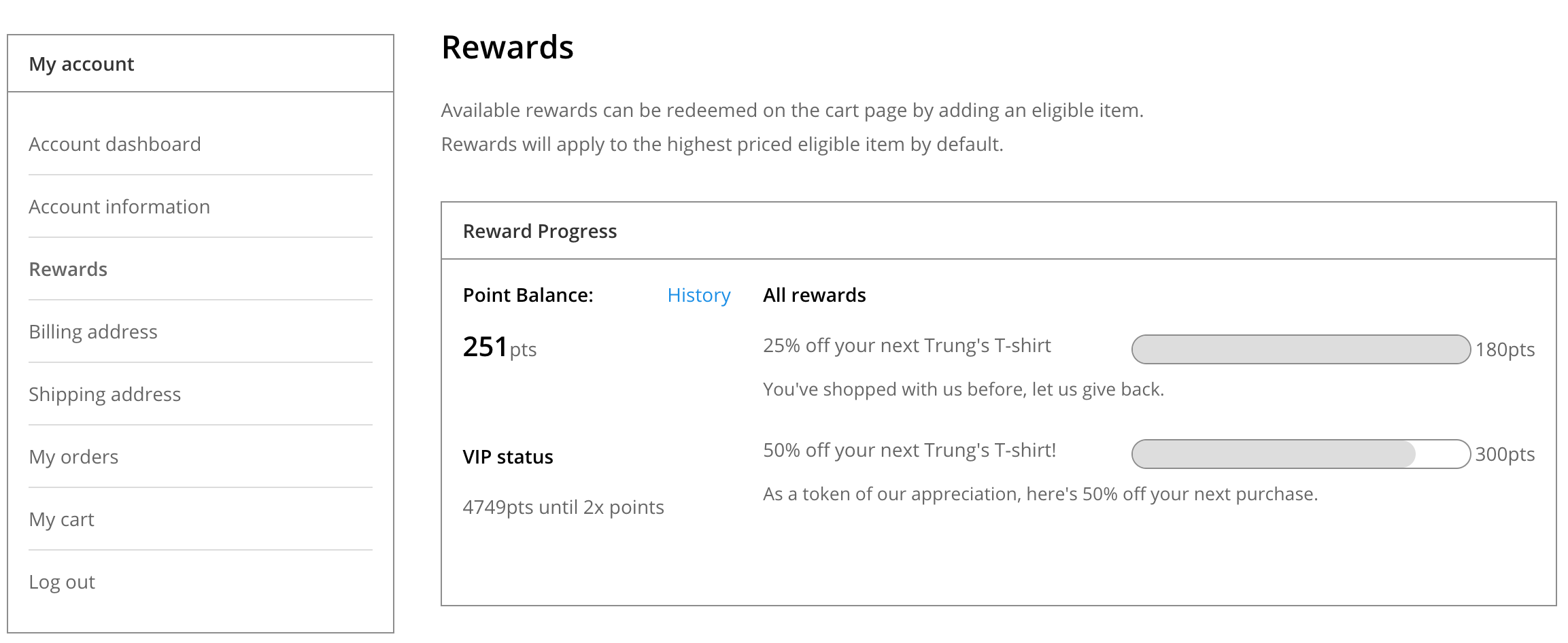 Shows the rewards page from the customer account screen. The customer has earned one reward and has almost earned a second one.