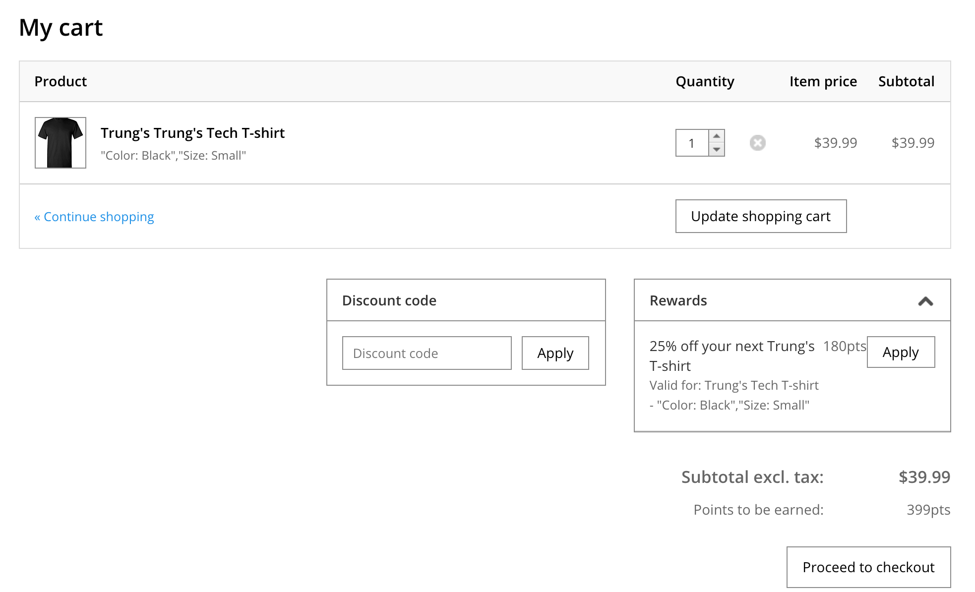 Shows the cart with the amount of points to be earned for the purchase, as well as the available reward to be redeemed.