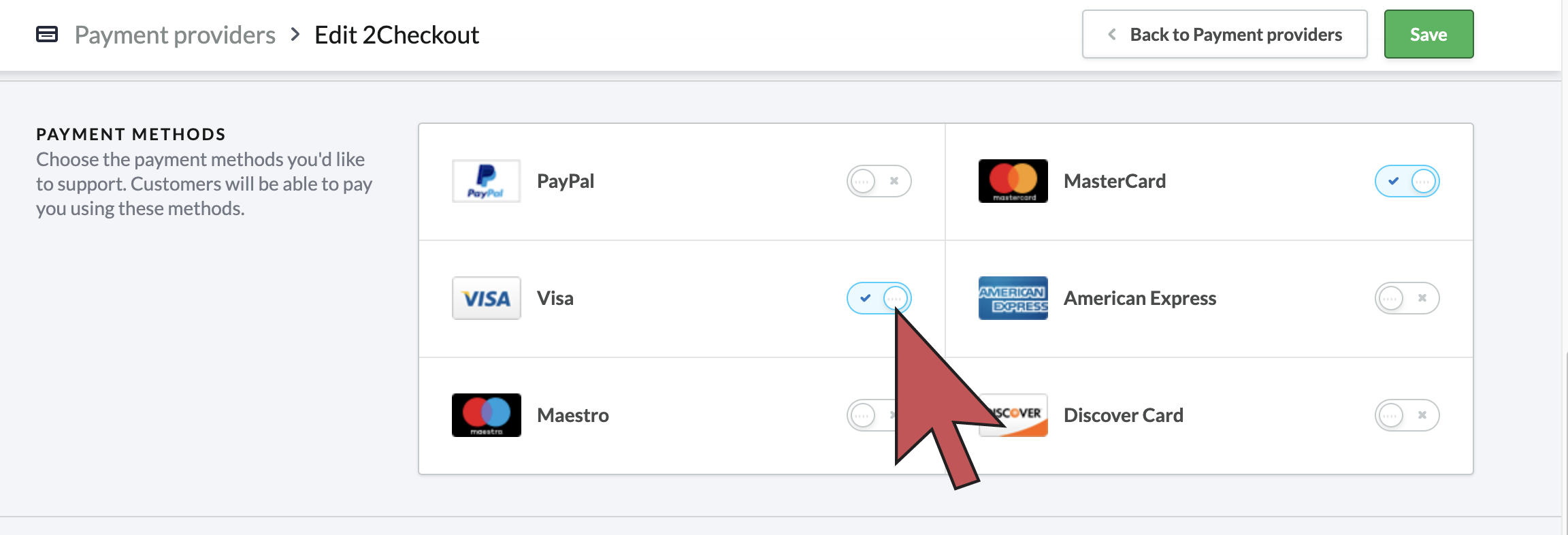 Image: Shows an arrow hovering over an enabled switch for a payment type.