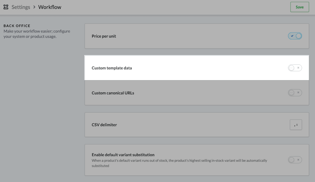 Workflow page with Custom template data toggle emphasized.