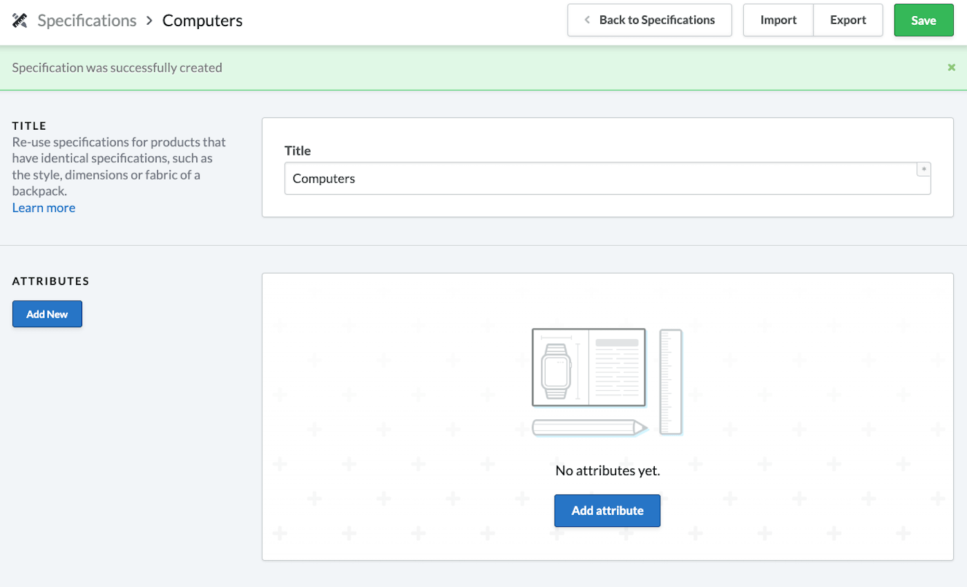 La page Ajouter une spécification affiche l’option Ajouter un attribut.